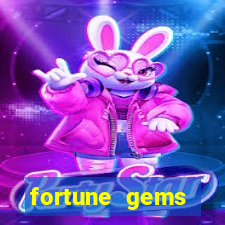 fortune gems horario pagante